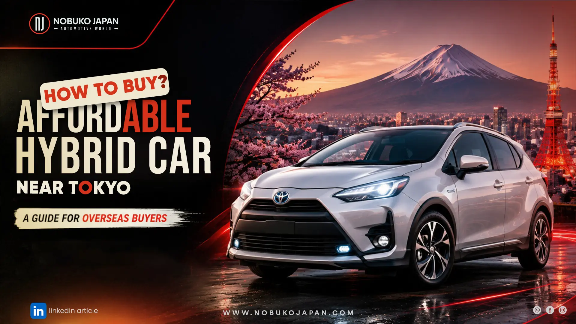 How to Buy an Affordable Hybrid Car Near Tokyo A Guide for Overseas Buyers